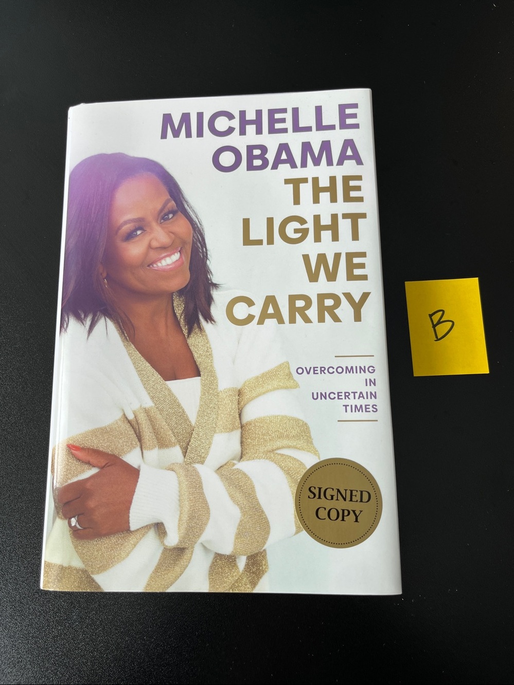 Signed Michelle Obama Autograph The Light We Carry Hardcover, NEW. (#B)